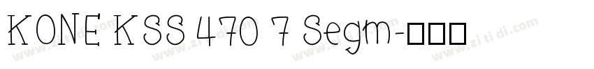 KONE KSS 470 7 Segm字体转换